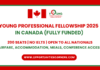 Young Professional Fellowship 2025 in Canada