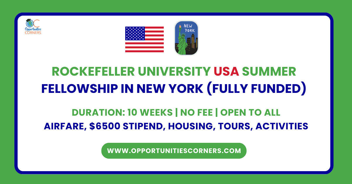 Rockefeller University USA Summer Fellowship 2026 (Fully Funded)