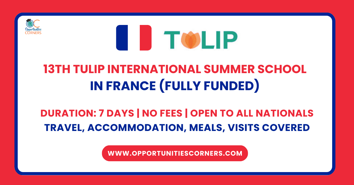 13th TULIP Summer School 2025 in France