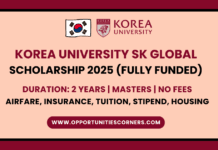 Korea University SK Global Scholarship 2025 (Fully Funded) Korea University SK Global Scholarship 2025