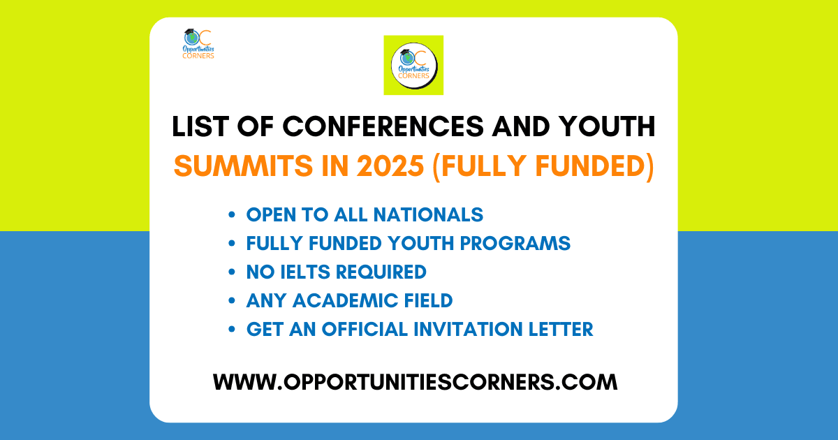 List of Conferences and Youth Summits in 2025 (Fully Funded)