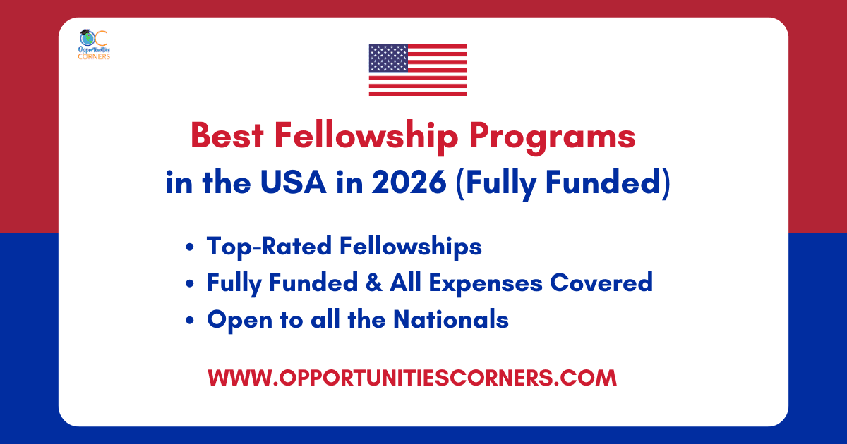 Best Fellowship Programs in the USA in 2026 (Fully Funded)