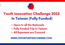 Youth Innovation Challenge 2025 in Taiwan (Fully Funded) Youth Innovation Challenge 2025 in Taiwan