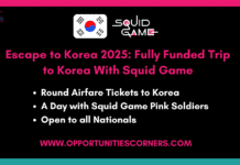 Escape to Korea 2025: Fully Funded Trip to Korea With Squid Game Escape to Korea 2025
