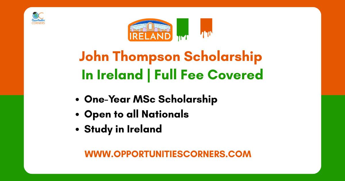John Thompson Scholarship 2025/26 in Ireland | Full Fee Covered