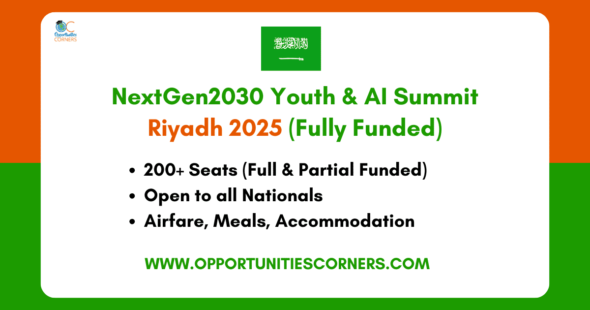 NextGen2030 Youth & AI Summit Riyadh 2025 (Fully Funded)