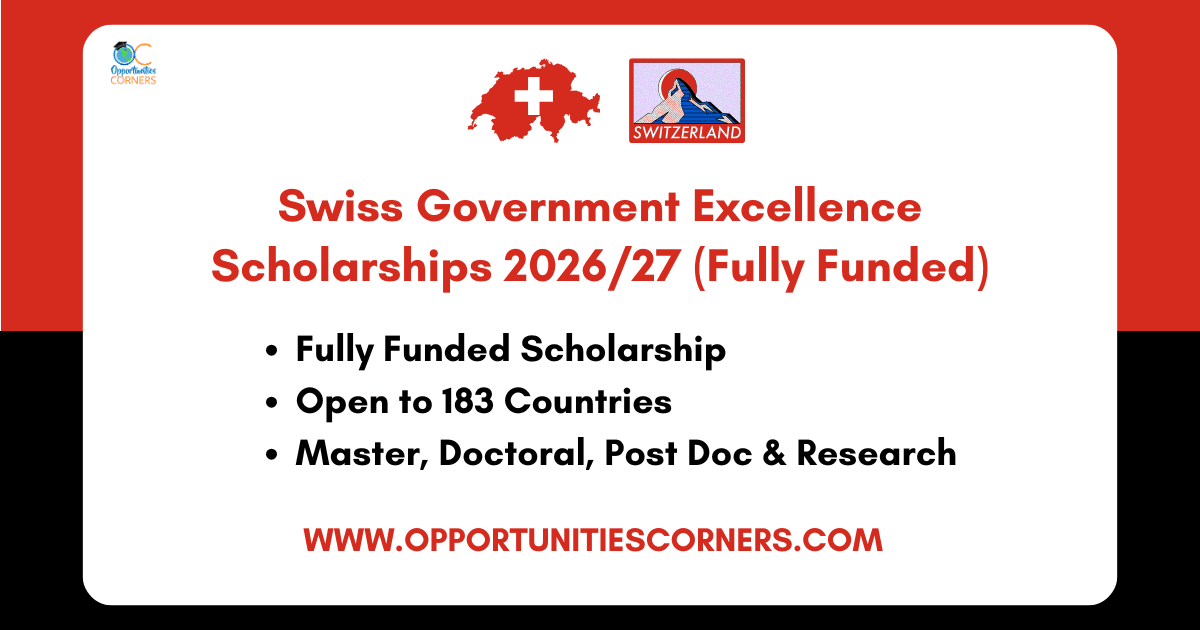 Swiss Government Excellence Scholarships 2026/27 (Fully Funded)