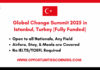 Global Change Summit 2025 in Turkey
