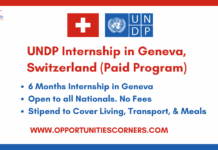 UNDP Internship 2026 in Geneva, Switzerland (Paid Program) UNDP Internship 2026 in Geneva
