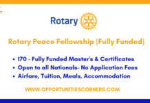 Rotary Peace Fellowship 2027/28 (Fully Funded) Rotary Peace Fellowship 2027/28