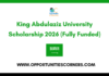 King Abdulaziz University Scholarship 2026