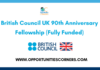 British Council UK 90th Anniversary Fellowship 2027