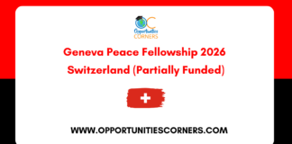 Geneva Peace Fellowship 2026/27, Switzerland (Partially Funded)