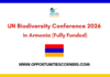 UN Biodiversity Conference 2026 in Armenia (Fully Funded) UN Biodiversity Conference 2026 in Armenia (Fully Funded)