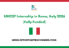 UNICEF Internship in Rome, Italy 2026 | Fully Funded UNICEF Internship in Rome, Italy 2026