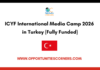 ICYF International Media Camp 2026 in Turkey (Fully Funded) ICYF International Media Camp 2026 in Turkey