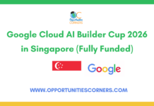 Google Cloud AI Builder Cup 2026 in Singapore (Fully Funded) Google Cloud AI Builder Cup 2026 in Singapore