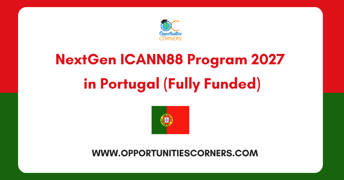 NextGen ICANN88 Program 2027 in Portugal (Fully Funded) — Opportunities Corners