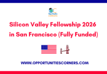 Silicon Valley Fellowship 2026 in San Francisco (Fully Funded) Silicon Valley Fellowship 2026 in San Francisco
