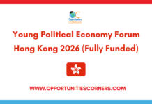 Young Political Economy Forum Hong Kong 2026 (Fully Funded) Young Political Economy Forum Hong Kong 2026