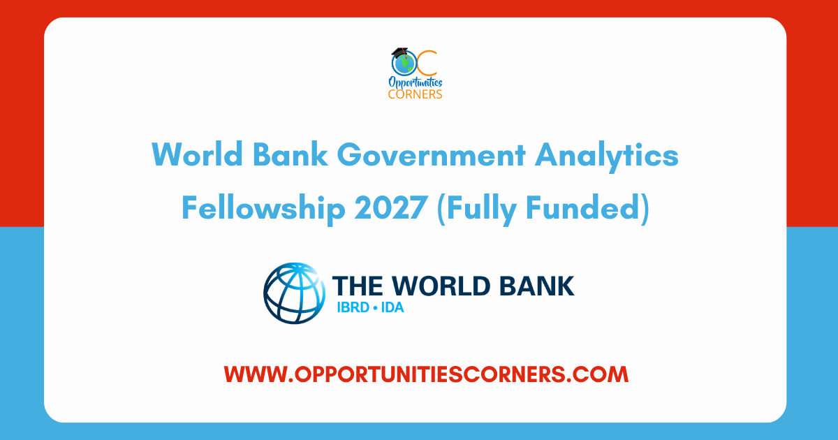 World Bank Government Analytics Fellowship 2027 (Fully Funded)