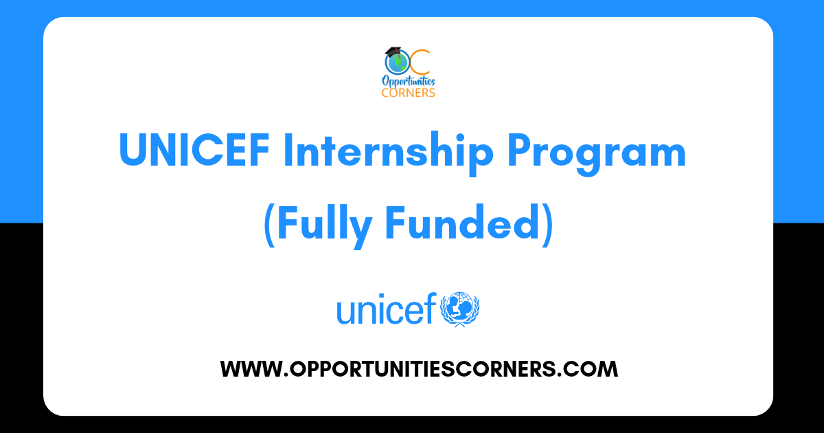 UNICEF Internship 2026 (Fully Funded)