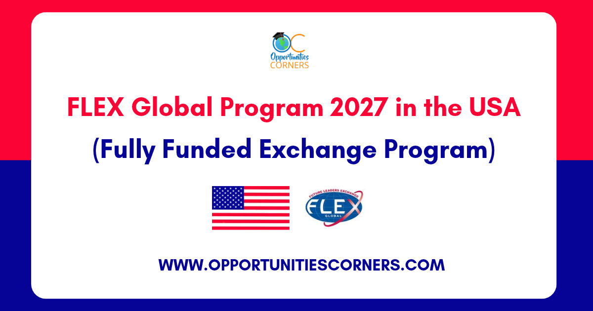 FLEX Global Program 2027 in the USA (Fully Funded Exchange Program) — FLEX