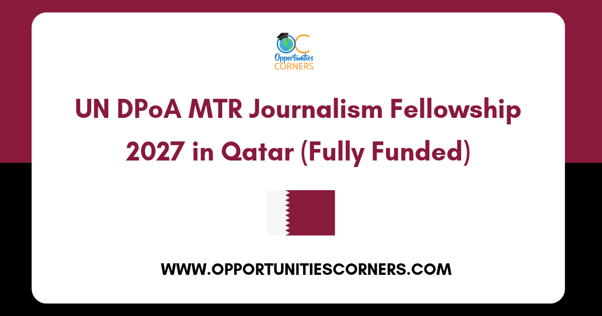 UN Journalism Fellowship 2027 in Qatar (Fully Funded)